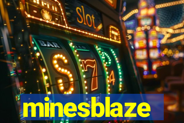 minesblaze