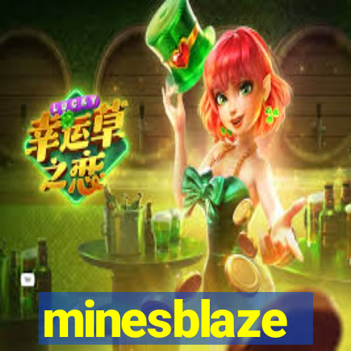 minesblaze