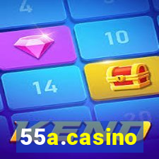 55a.casino