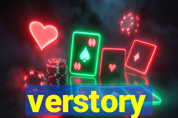 verstory