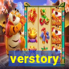 verstory