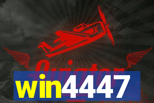 win4447