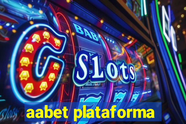 aabet plataforma
