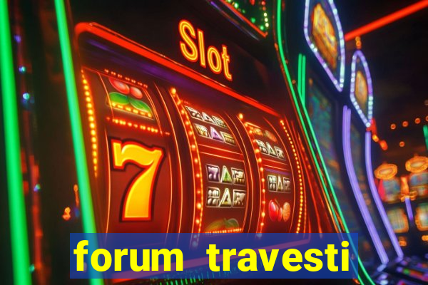 forum travesti porto alegre
