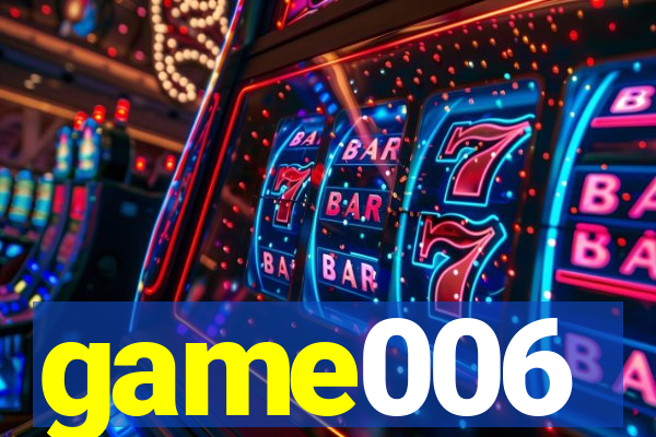 game006