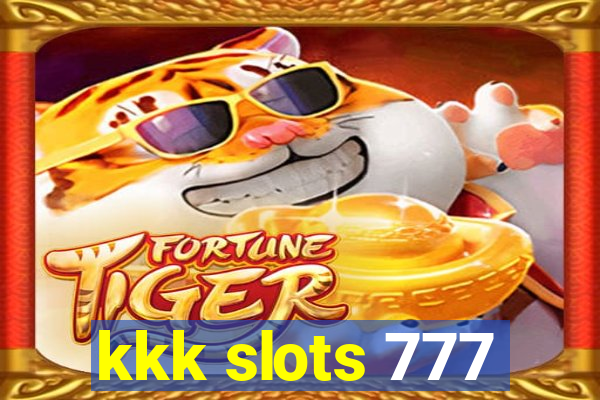 kkk slots 777