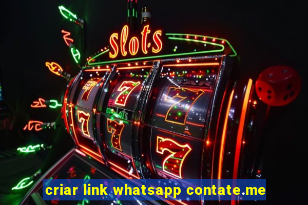 criar link whatsapp contate.me