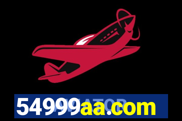 54999aa.com