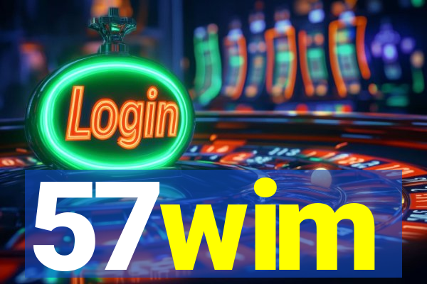 57wim
