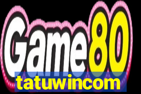 tatuwincom