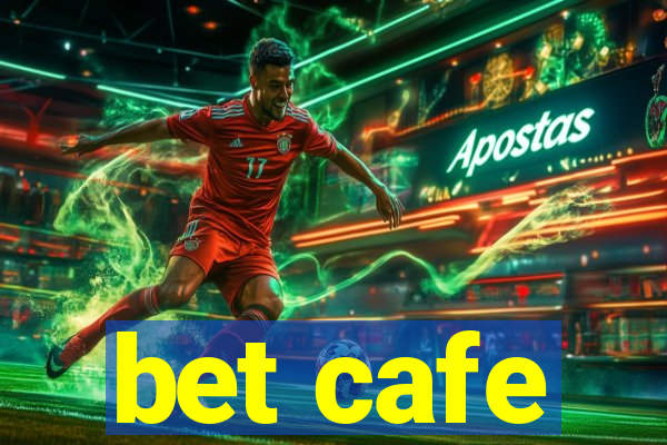 bet cafe