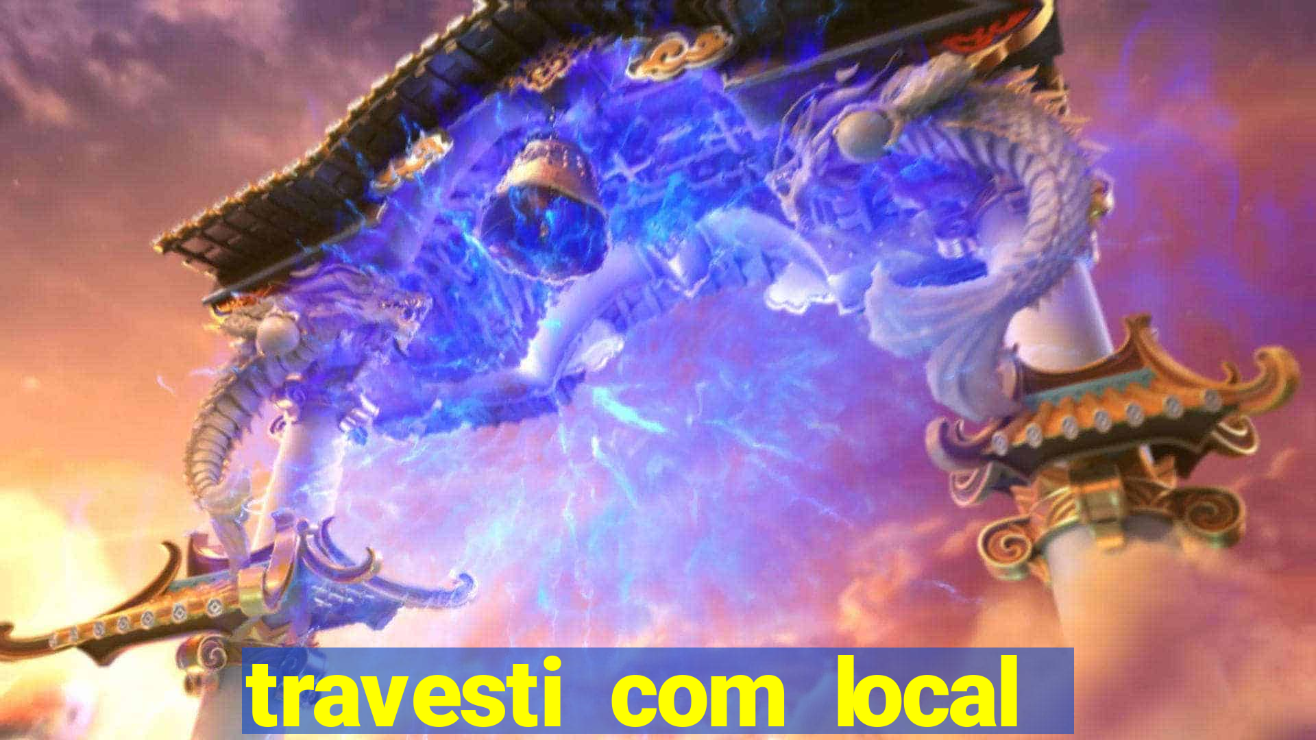 travesti com local de salvador