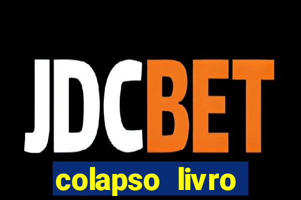 colapso livro darkside darkside books pdf
