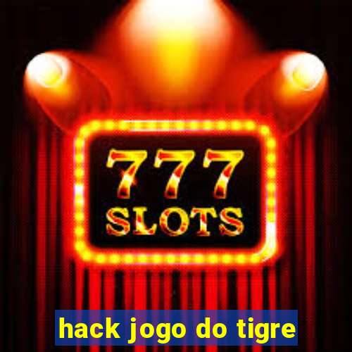 hack jogo do tigre