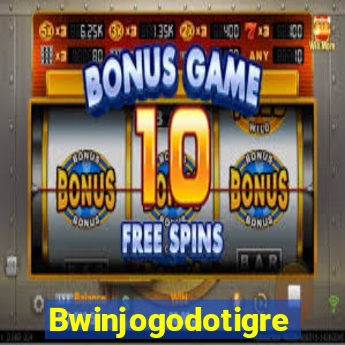 Bwinjogodotigre