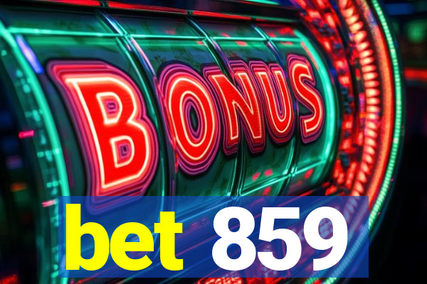 bet 859