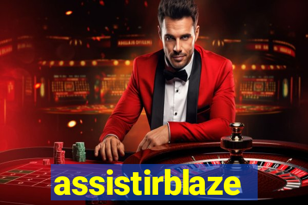 assistirblaze