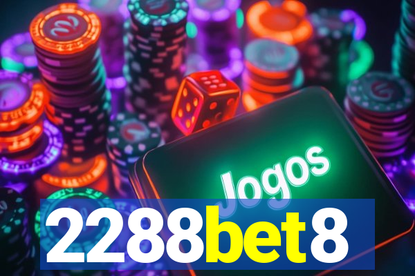 2288bet8