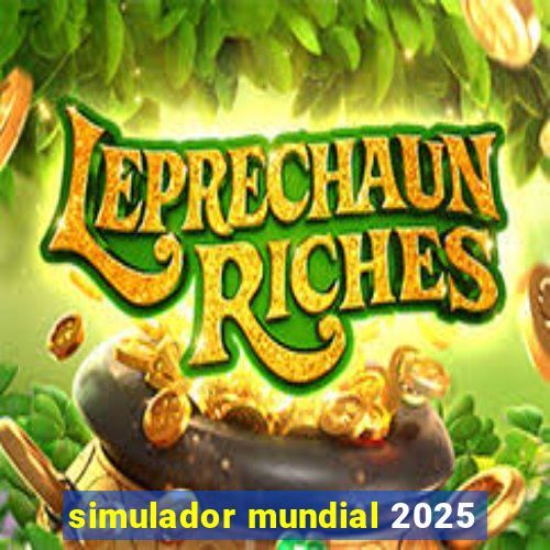simulador mundial 2025