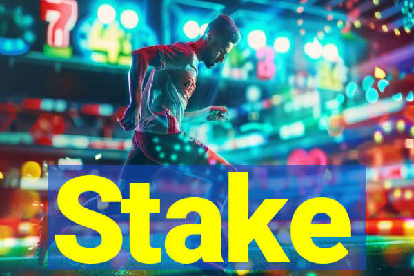 Stake