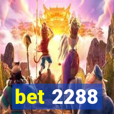 bet 2288