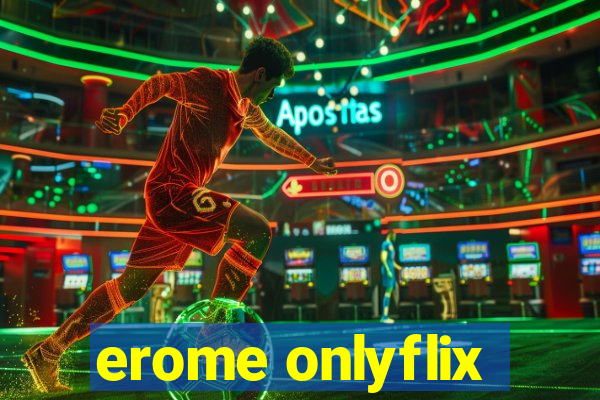 erome onlyflix