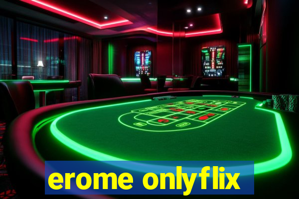 erome onlyflix