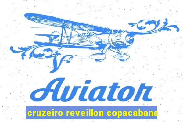 cruzeiro reveillon copacabana