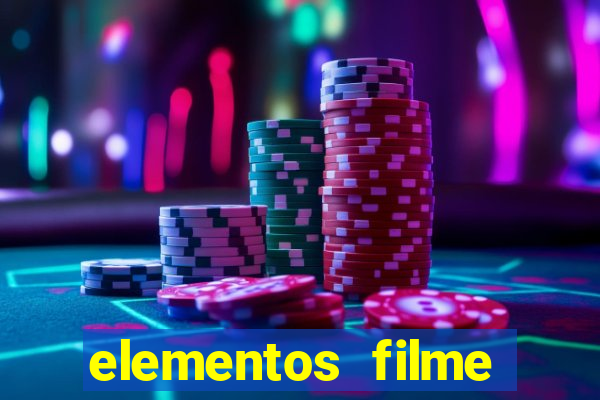 elementos filme completo dublado drive