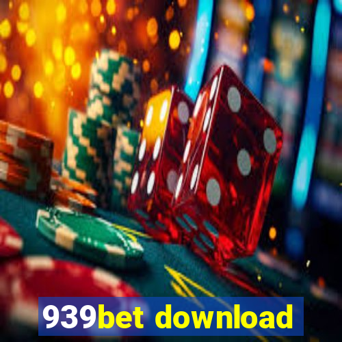 939bet download