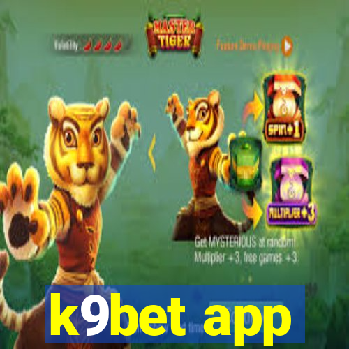 k9bet app
