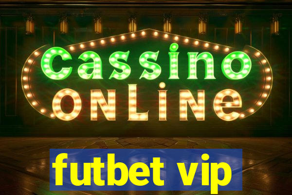 futbet vip