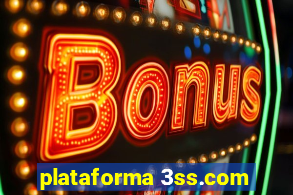 plataforma 3ss.com