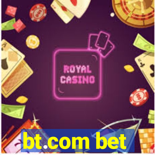 bt.com bet
