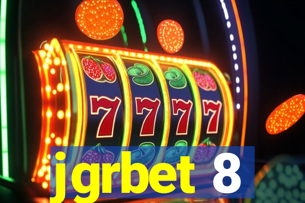 jgrbet 8