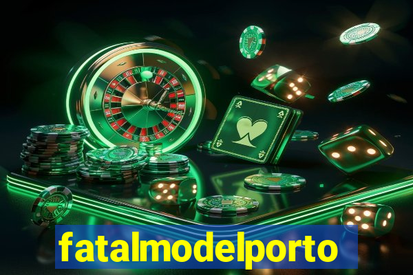 fatalmodelportoseguro