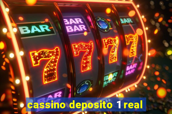 cassino deposito 1 real