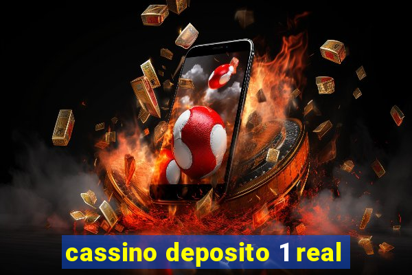 cassino deposito 1 real