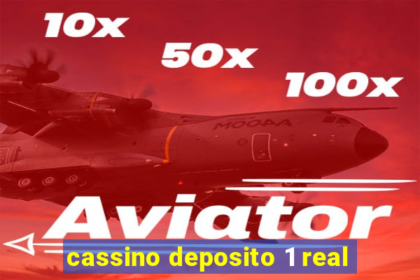 cassino deposito 1 real