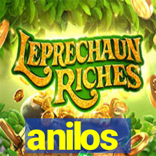 anilos