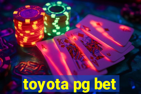 toyota pg bet