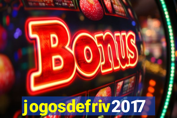 jogosdefriv2017