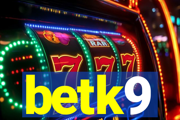 betk9