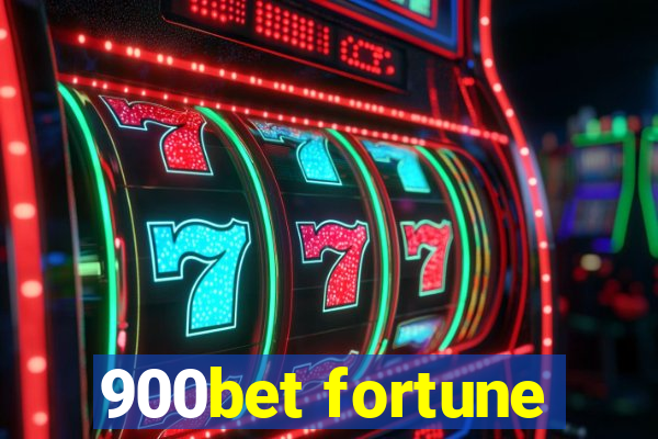 900bet fortune