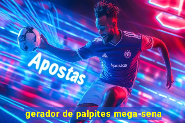 gerador de palpites mega-sena