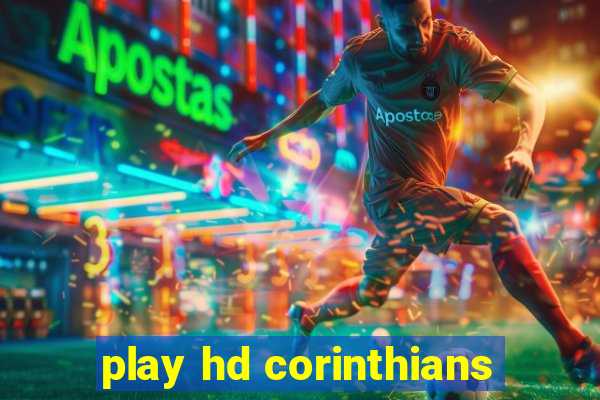play hd corinthians
