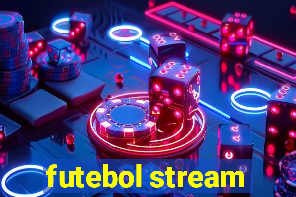 futebol stream