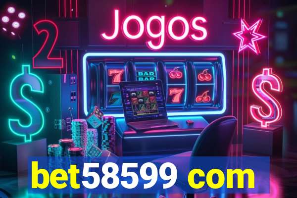 bet58599 com