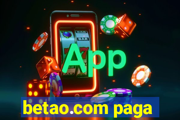 betao.com paga