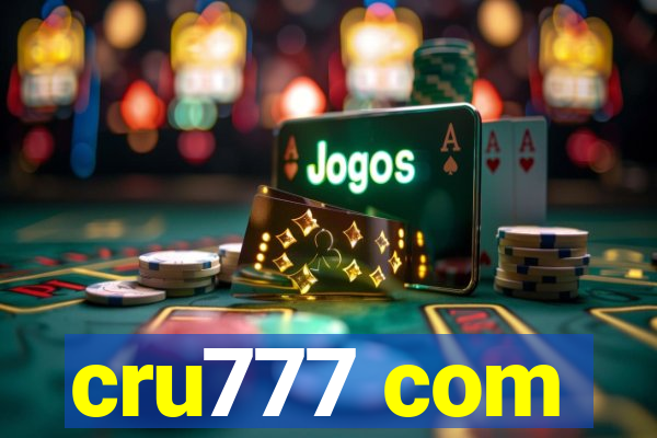 cru777 com